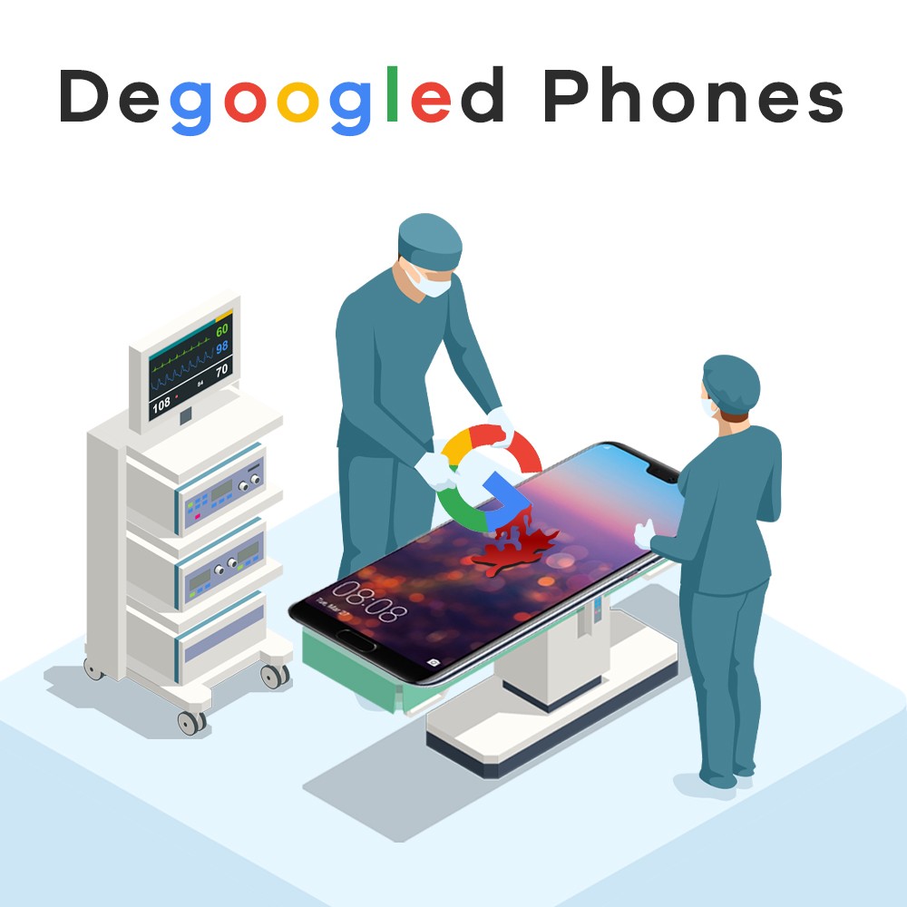 Pro-Con of DeGoogled Phone Operating Systems